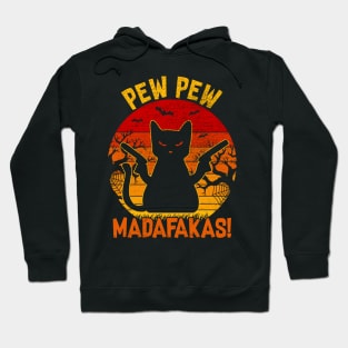 Cat Pew Pew Madafakas Halloween Retro Vintage Hoodie